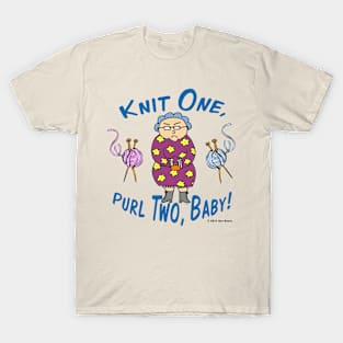 Edna: Knit One, Purl Two, Baby! T-Shirt